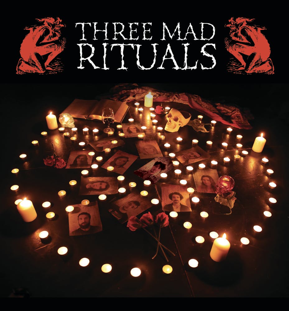 3 Mad Rituals